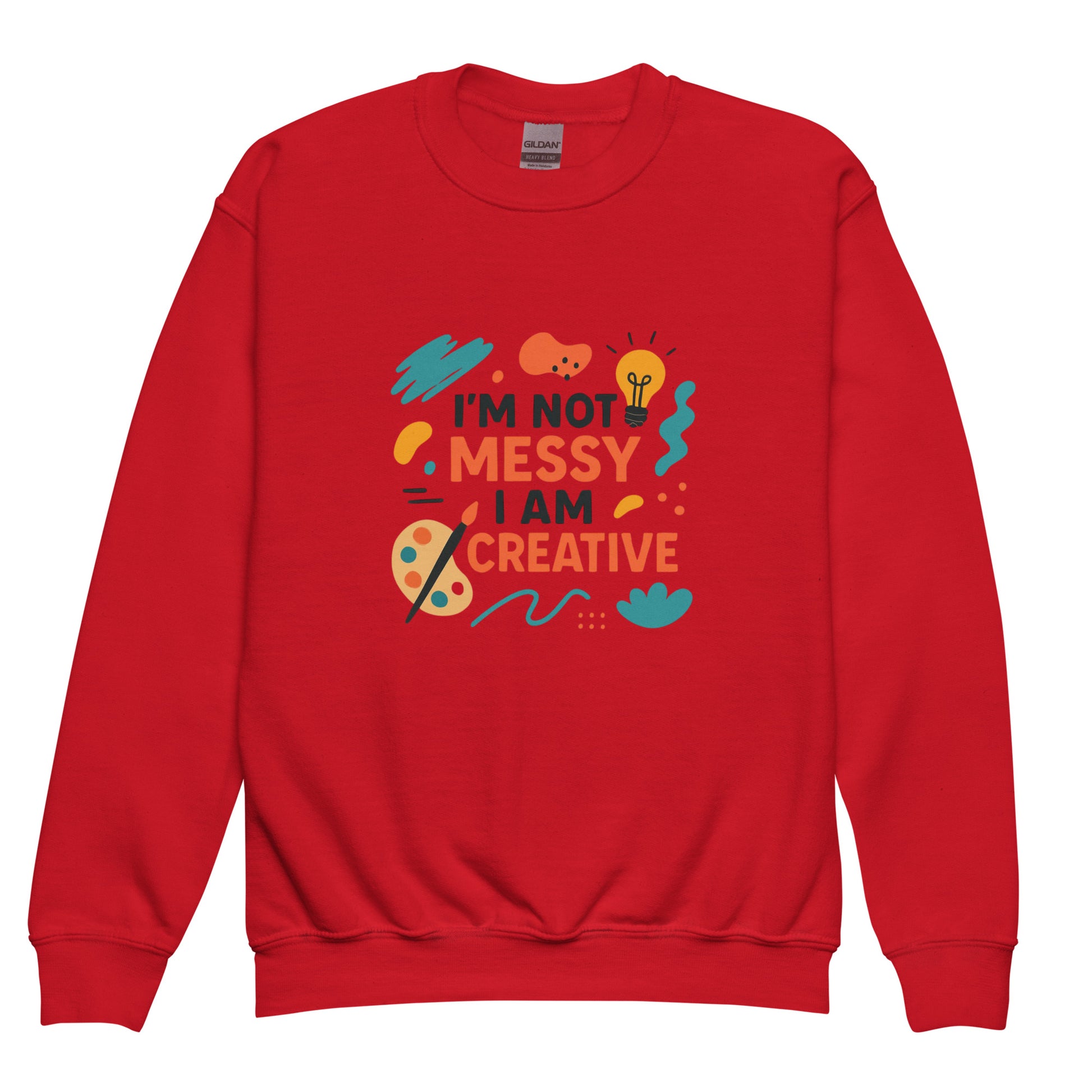 I'm Not Messy Kids Red Sweatshirt