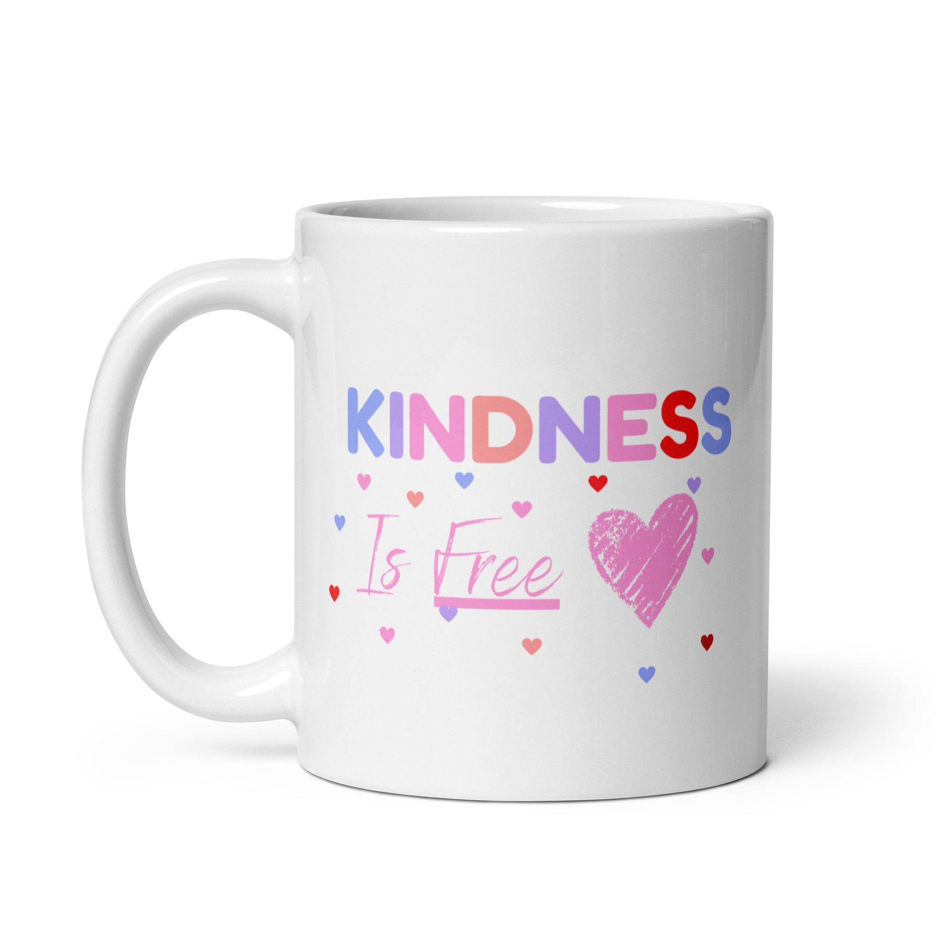 Side Of Kindness Is Free White Mug