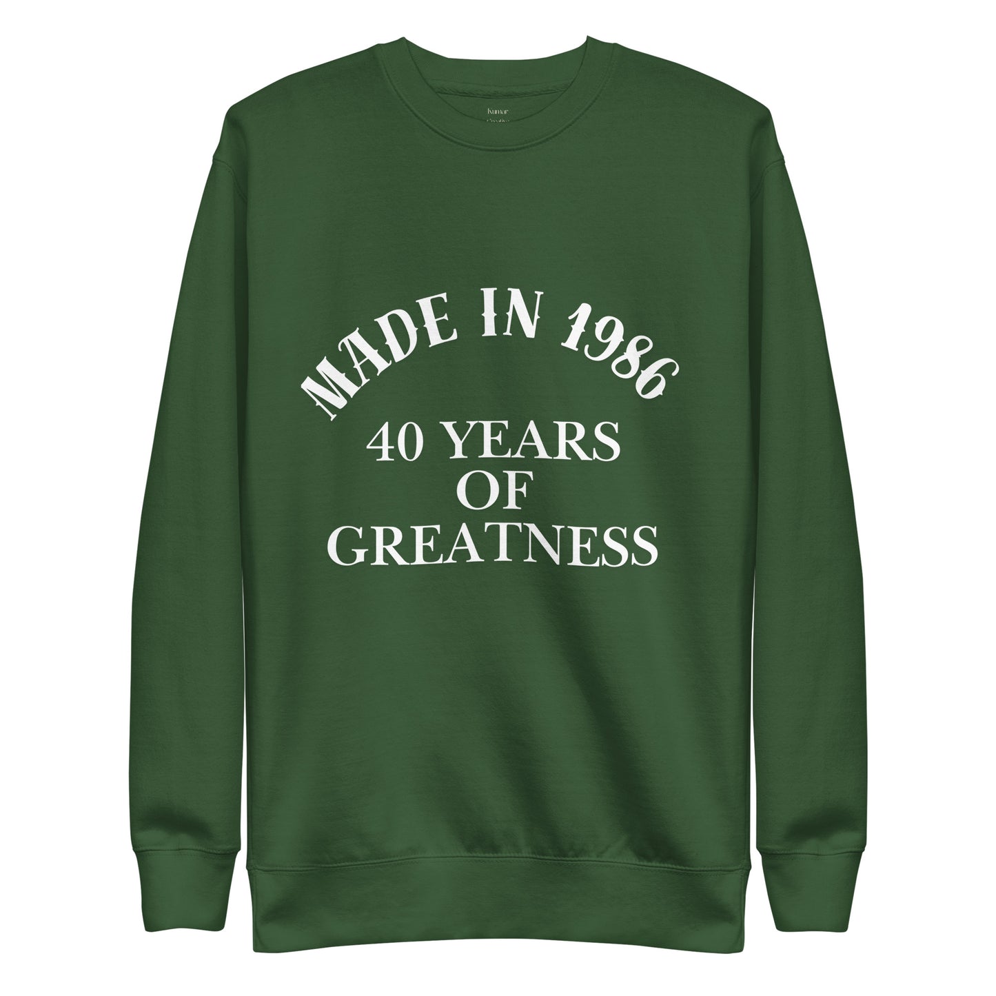 Made in 1986 Green Sweat Shirt