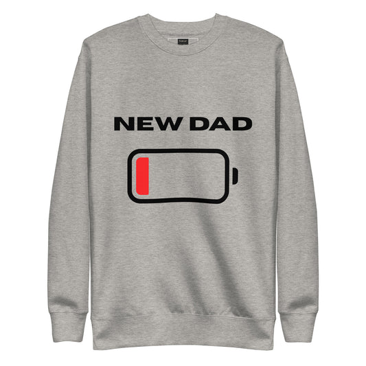 Grey New Dad Low Battery Sweatshirt