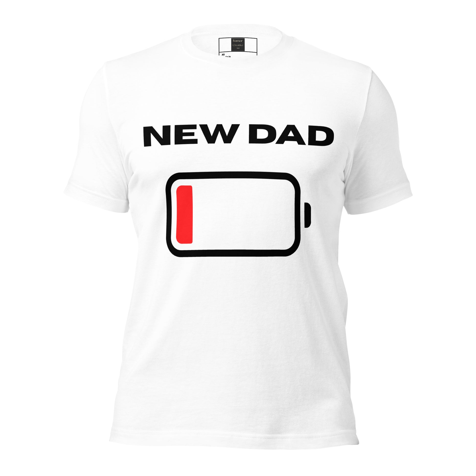 New Dad Low battery White T-Shirt