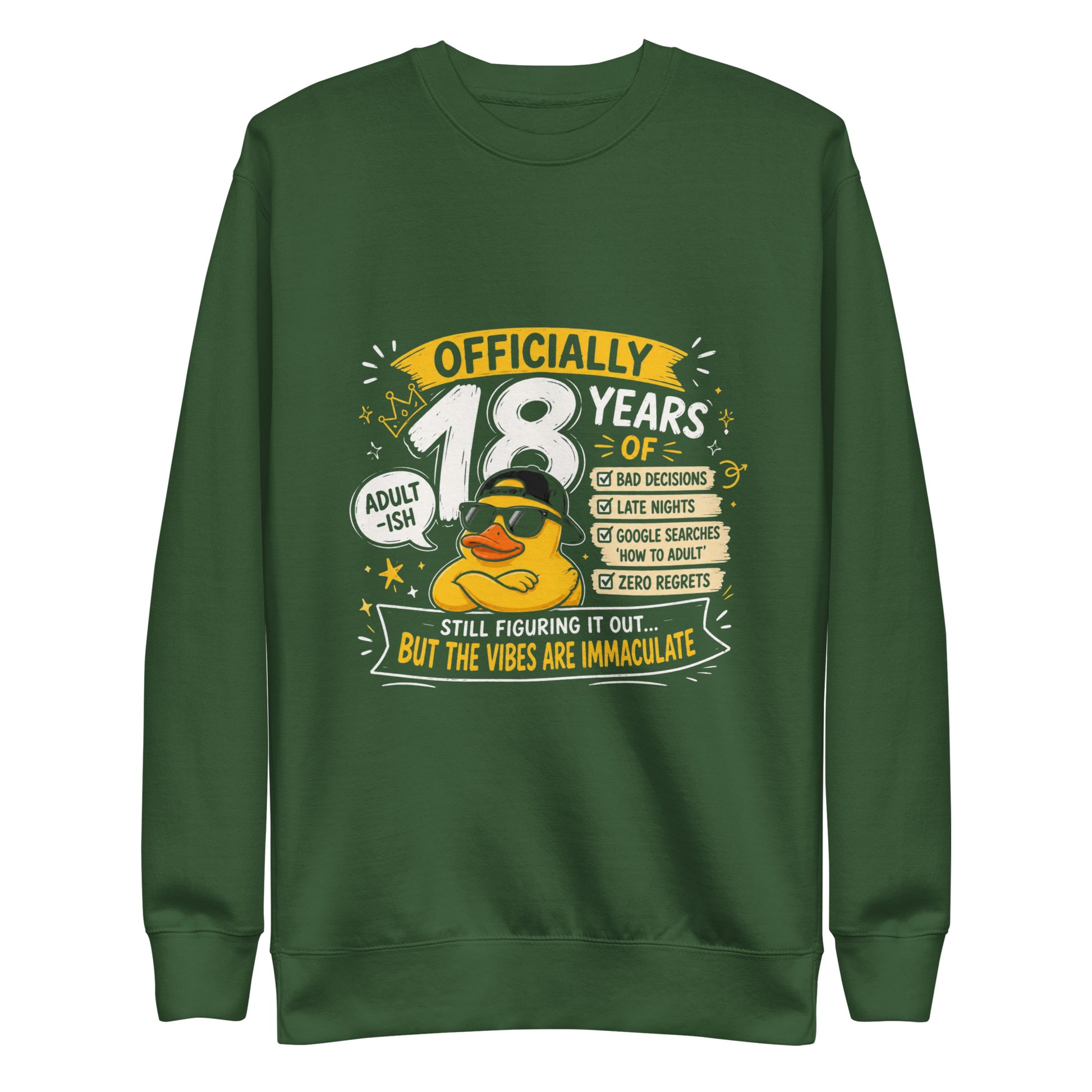 Officially 18 Years Old Green Sweatshirt