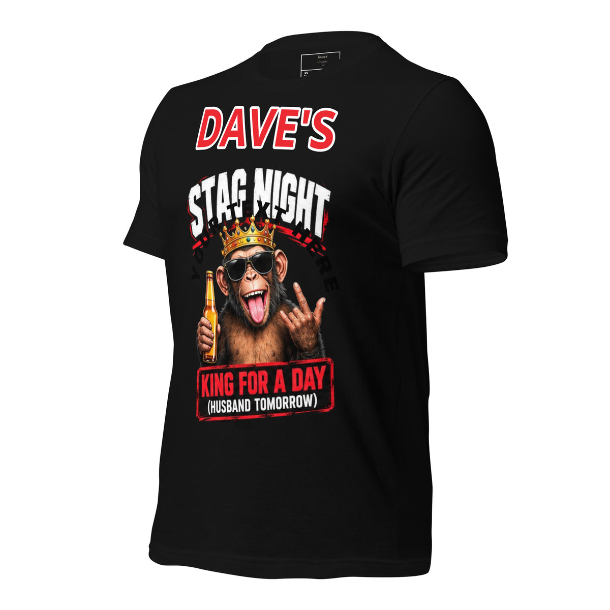 Personalised King For A Day Stag Night Black T-Shirt