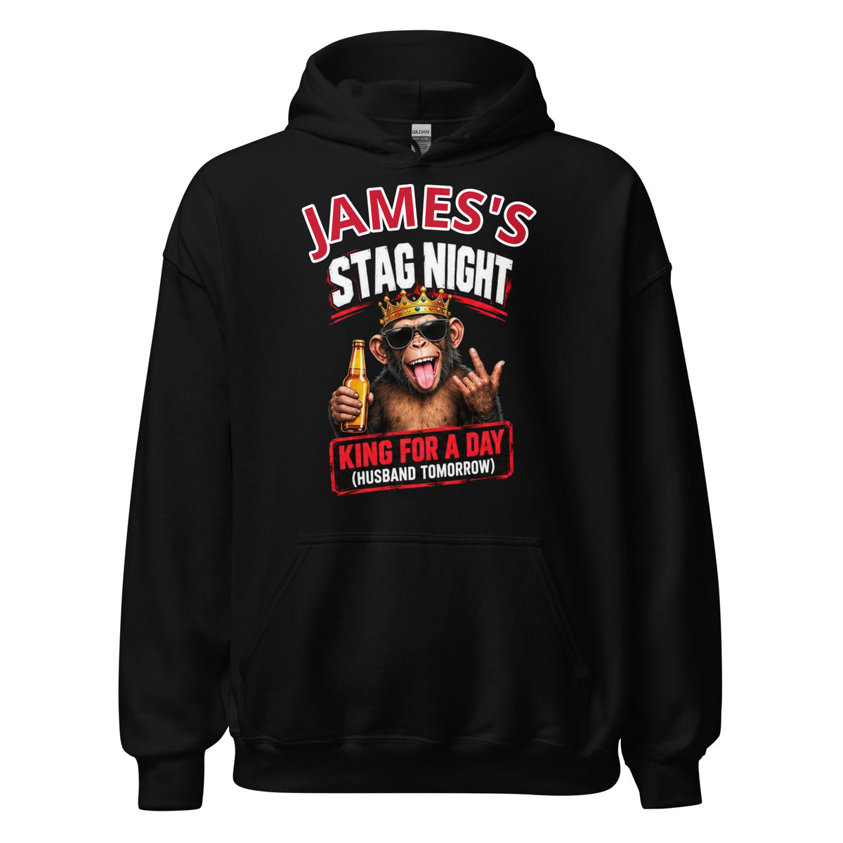 Personalised King For A Day Stag Night Hoodie