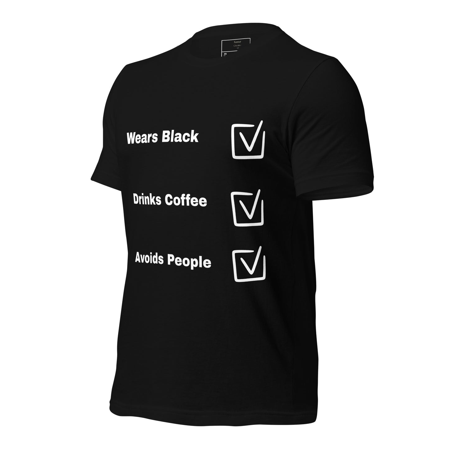 Side Of Wear Black Drinks Coffee Avoids People Tee