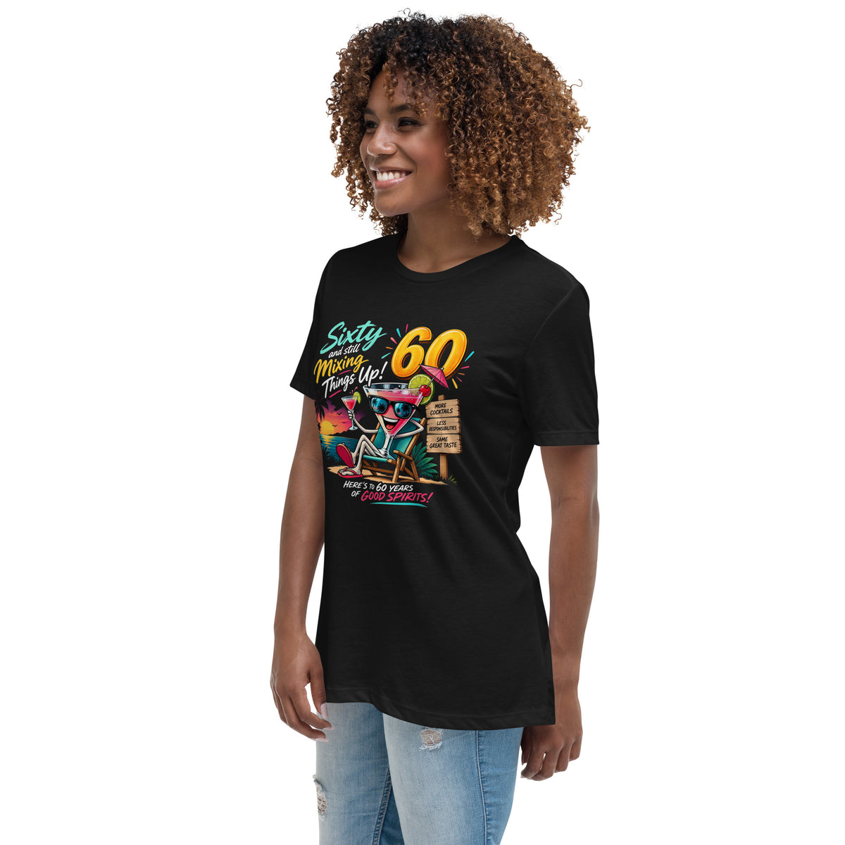 Sixty And Still Mixing Things Up Women's T-Shirt