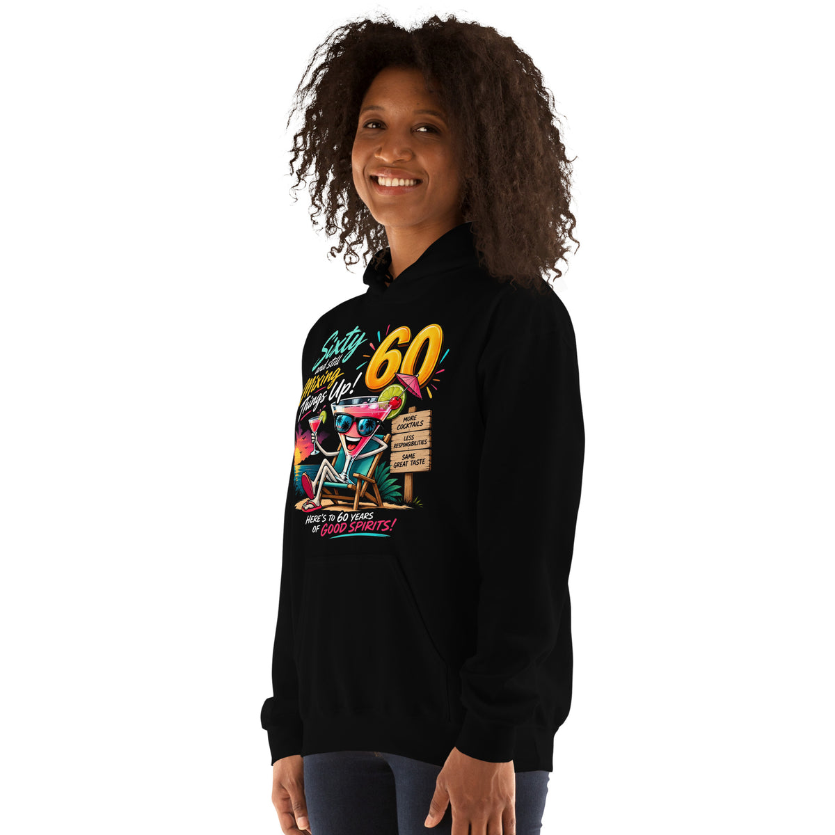 Sixty And Still Mixing Things Up Women's Hoodie