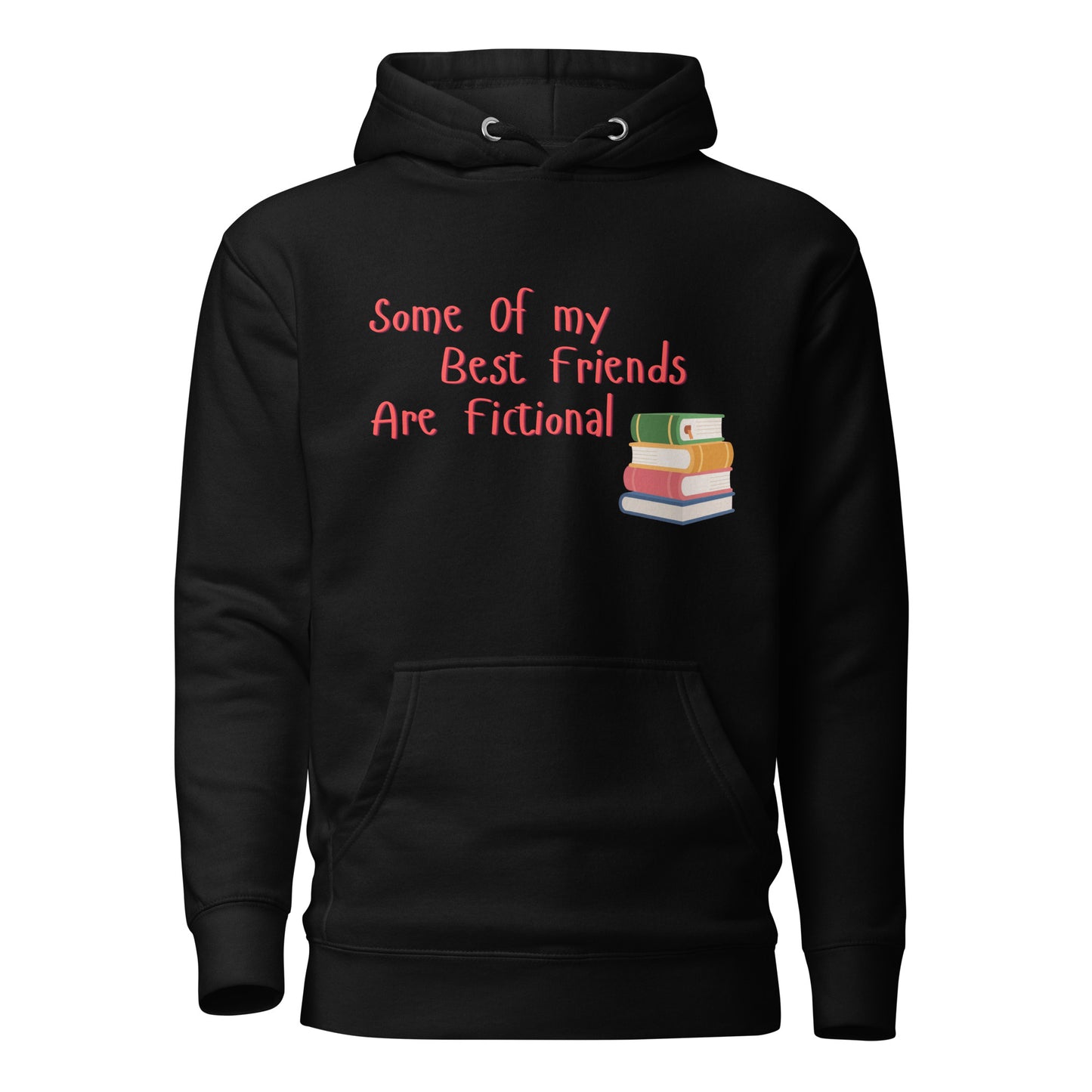 Some Of My Best Friends Are Fictional (Black)