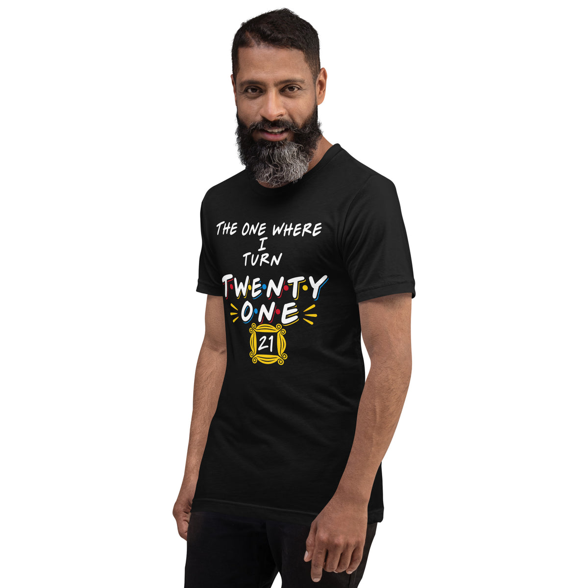 The One Where I Turn 21 Friends T-Shirt