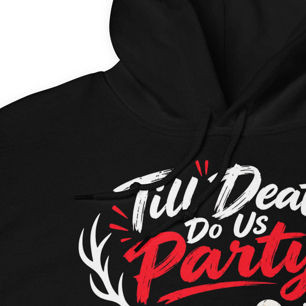 Till Death Do Us Party Stag Night Hoody