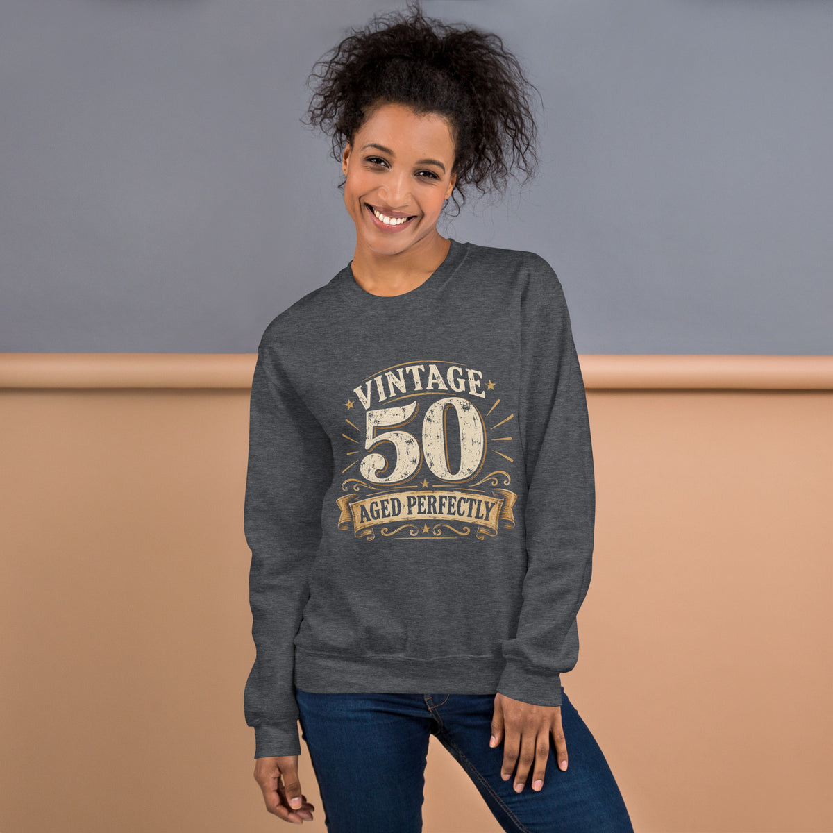 Vintage 50 Aged Perfectly Sweatshirt