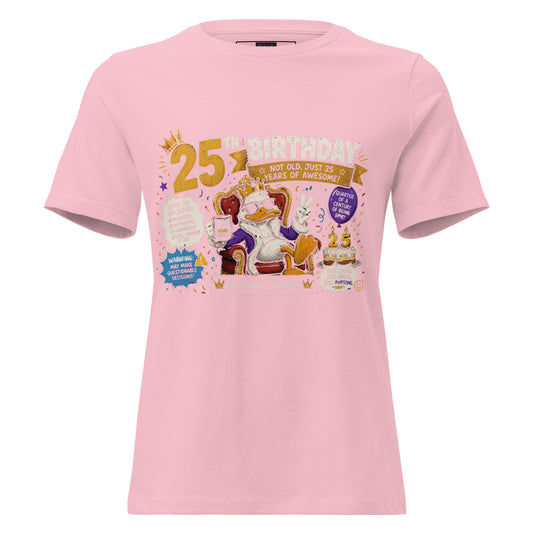 Women's 25th Birthday Pink T-Shirt