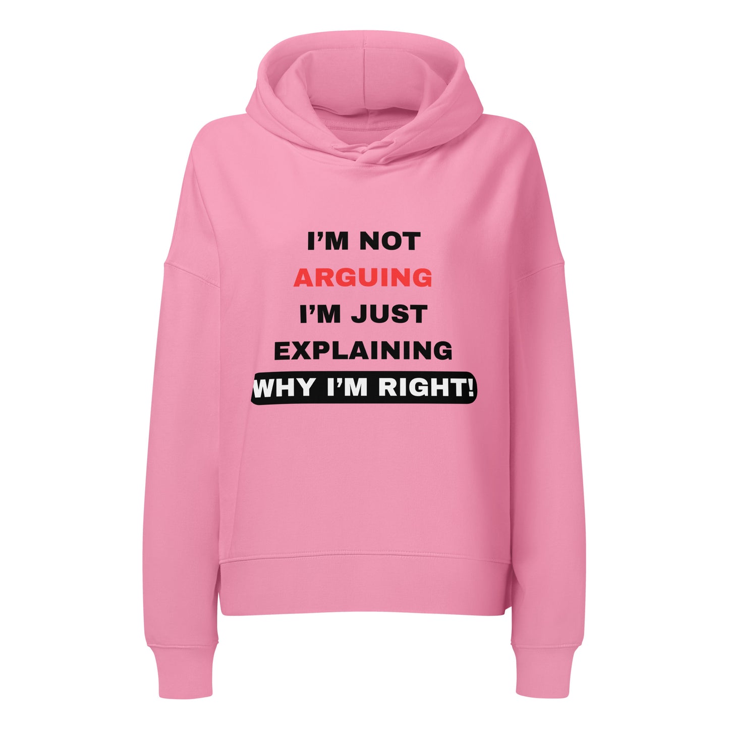 Women's I'm Not Complaining I'm Just Explaining Pink Hoodie