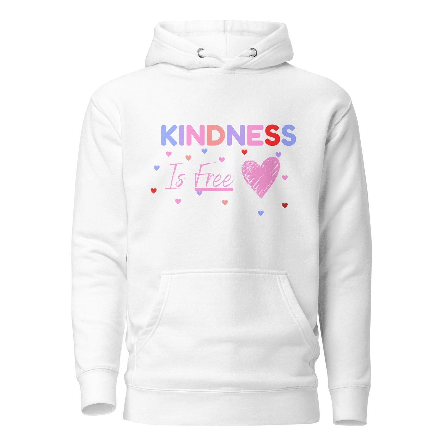 Kindness Is Free Women's White Hoodie