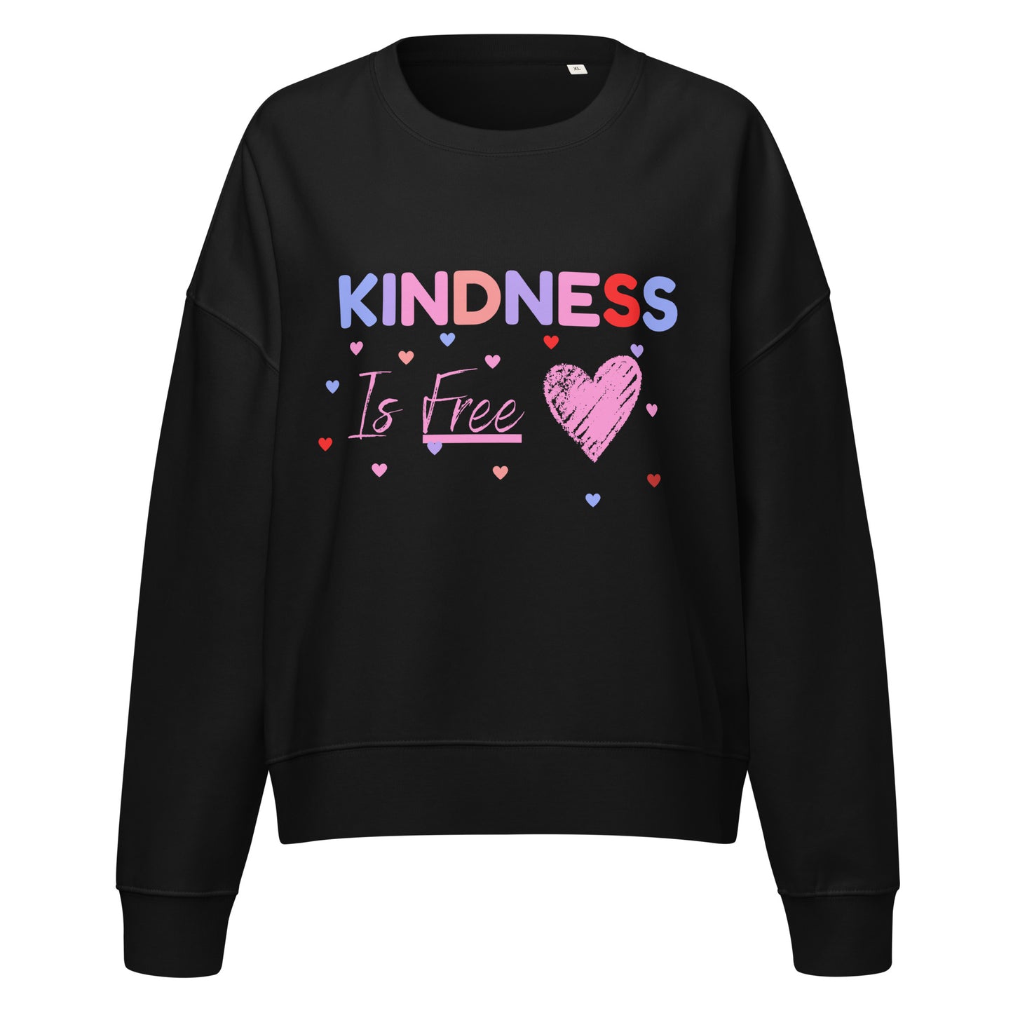 Women's Kindness Is Free Black Sweatshirt