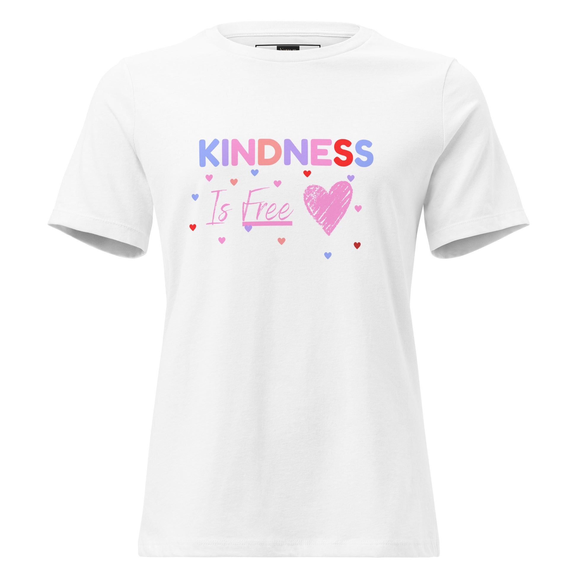 Kindness Is Free White Women's Tee