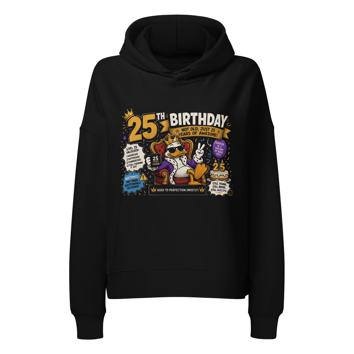 Not Old - Just 25 Women's Green Hoodie
