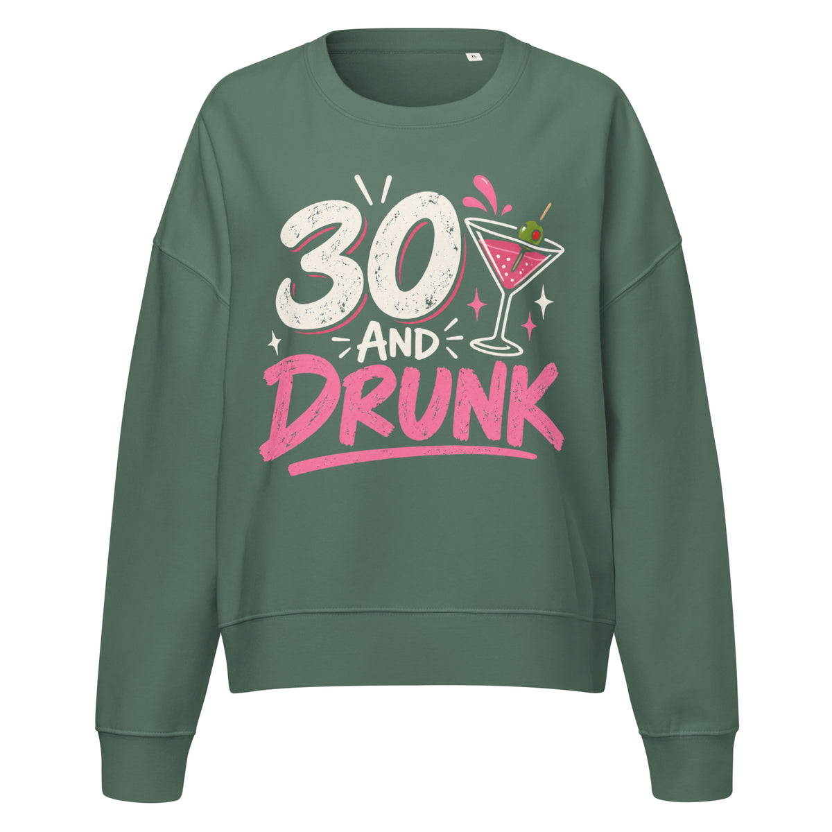 Women's 30 And Drunk Green Jumper