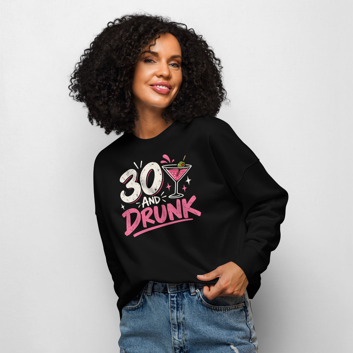 Women's 30 And Drunk Sweater