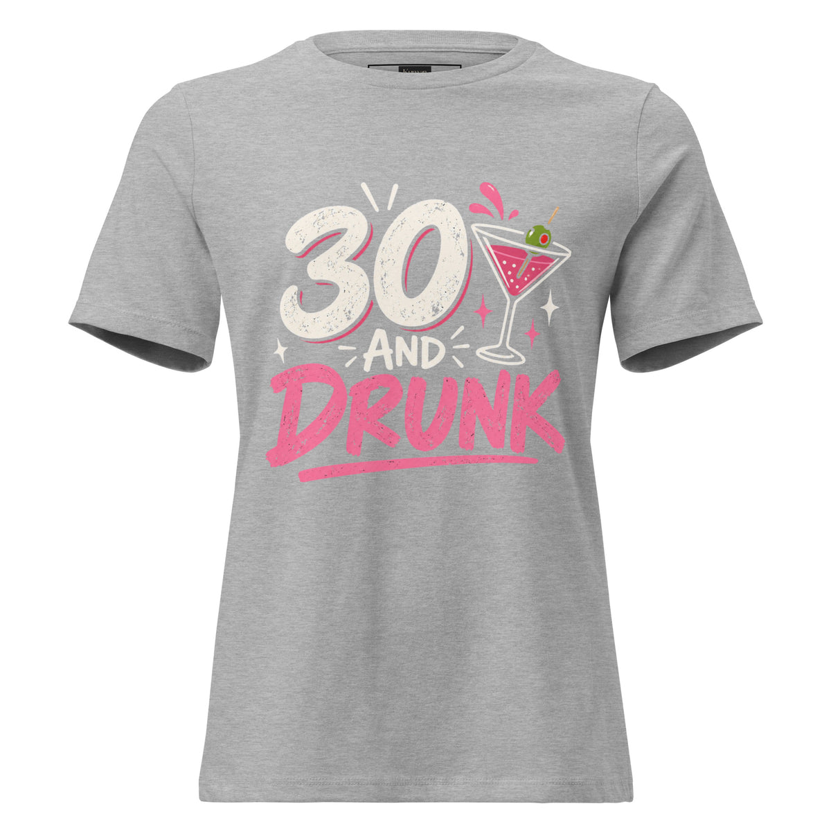 Women's 30 And Drunk Grey T-Shirt