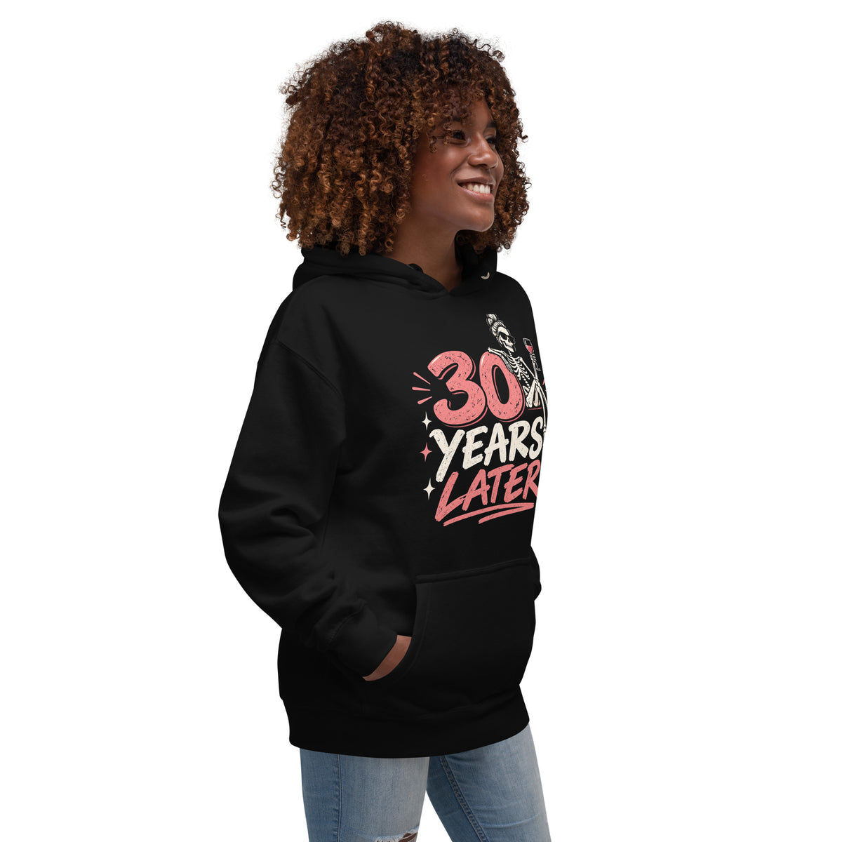 Women's 30 Years Later Birthday Hoodie