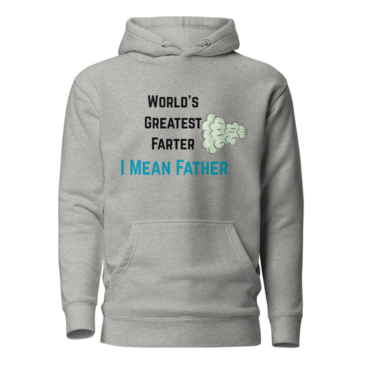 World's Greatest Farter I Mean Father Grey Hoodie